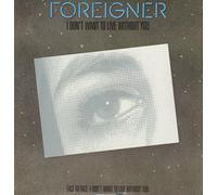 Foreigner - I don't want to live without you (1988, incl. Remix)