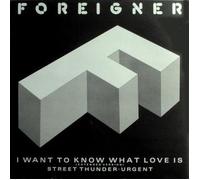 Foreigner - I Want To Know What Love Is [12", DE, Atlantic 786 913-0]