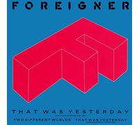 Foreigner - That Was Yesterday - Atlantic - 786 898-0, Atlantic - A9571 T