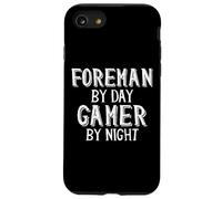 Foreman By Day Gamer By Night Manager Costume Foreman Custodia per iPhone SE (2020) / 7/8