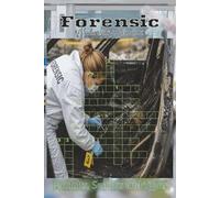 Forensic Activity Book: Forensic Activity Book Easy to Read Print About Forensic Police work, Visual and Cryptogram | 6X9 inches, 120 pages, 50+ ... for Travelling, Vacation and Relax Times