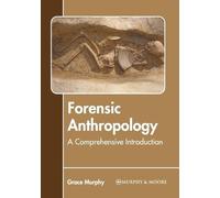 Forensic Anthropology: A Comprehensive Introduction (Copertina rigida)