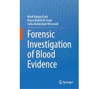 Forensic Investigation of Blood Evidence