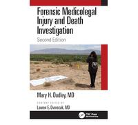 Forensic Medicolegal Injury and Death Investigation