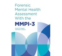 Forensic Mental Health Assessment With the Mmpi-3