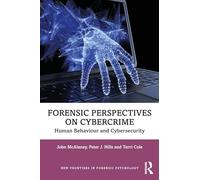 Forensic Perspectives on Cybercrime: Human Behaviour and Cybersecurity