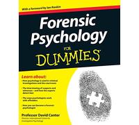 Forensic Psychology For Dummies [Lingua inglese]