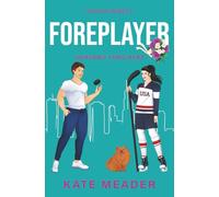 Foreplayer: Vorspiel fürs Herz | Spicy Hockey Romance