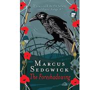 Marcus Sedgwick The Foreshadowing (Tascabile)