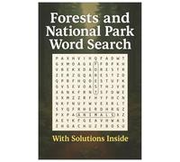 Forest and National parks themed wordsearch: with 495 words, 55 puzzles and solutions towards the end