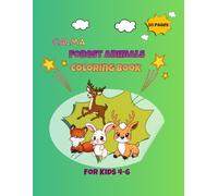 Forest Animals Coloring Book: A Calma Coloring Book for kids Ages 4-6