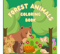 FOREST ANIMALS COLORING BOOK: Educational coloring pages with animals and alphabet for children 3-10