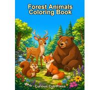 Forest Animals Coloring Book: Explore and Color 20 Amazing Animals of the Forest