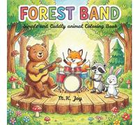 Forest Band: Simple and Cuddly Animal Coloring Book
