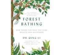 Qing Li Forest Bathing (Copertina rigida)