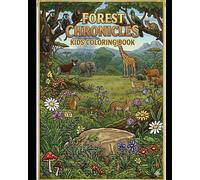 Forest Chronicles: Kids Coloring Book