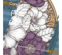 Forest Creatures: A Coloring Book: Whispers in Ink Series, Book 1