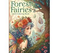 Forest fairies 2 - adult coloring book