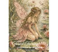 Forest Fairies: A Coloring Book Through the Seasons