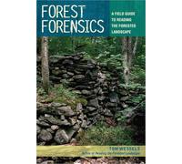 Tom Wessels Forest Forensics (Tascabile)