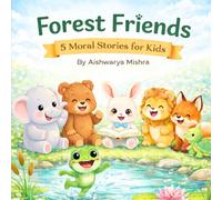 Forest Friends: 5 Moral stories for Kids