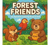 Forest Friends: An Alphabet Coloring Book for Kids