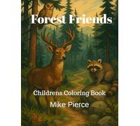 Forest Friends: Children's Coloring Book