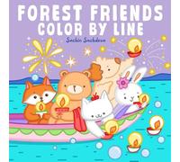 Forest Friends Color by Line: Coloring Book for Adults and Teens, featuring Cozy Animals Characters with Little Hygge Corner and Cozy Nooks for Stress Relief