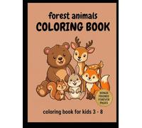 Forest Friends: Color the Cute Creatures of the Forest