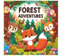 Forest Friends Coloring Book: A Wholesome Coloring Adventure with Cute Woodland Animals, Trees, and Nature Scenes - 35 Fun Illustrations for Kids Ages 3-12