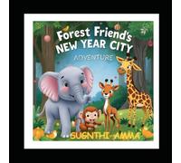 FOREST FRIENDS NEW YEAR CITY ADVENTURE