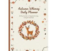 Forest Friends & Productivity Planner: Your 60-Day Journey to Organized & Grateful Living | Schedule, To-Do, Gratitude & Notes | Cute Woodland Design | 8.5 x 11" Large Print