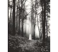 Forest Ghost Composition Notebook: A Hauntingly Atmospheric College-Ruled Journal for Eerie Tales and Mysterious Thoughts