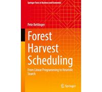 Forest Harvest Scheduling: From Linear Programming to Heuristic Search