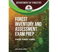 FOREST INVENTORY AND ASSESSMENT EXAM PREP