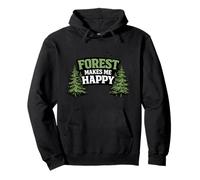 Forest Makes Me Happy Funny Nature Earth Day Graphic novità Felpa con Cappuccio