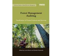 Forest Management Auditing: Certification of Forest Products and Services