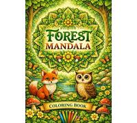 Forest Mandala: Peaceful Forest Designs for Relaxation and Mindfulness