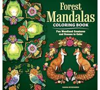 Forest Mandalas Coloring Book: Fun Woodland Creatures and Scenes to Color