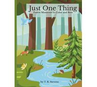 Forest Moments to Color and Rest: A Just One Thing Coloring Book