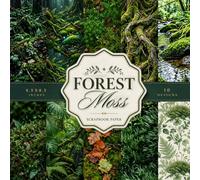 Forest Moss Scrapbook Paper: Forest Moss Texture, Botanical Green Patterns & Woodland Backgrounds for Scrapbooking, Junk Journals, Card Making & Nature Crafts