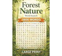 Forest Nature Large Print Word Search Puzzle: Forest Themed Word Find Puzzles for Seniors & Adults, Mind Peace Activity for Anxiety Comfort & Mental Refreshment