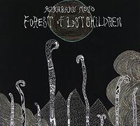 Forest of Lost Children by Kikagaku Moyo (2014-05-20)