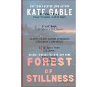 Forest of Stillness: Impossible to put down mystery thriller with an epic twist: 9