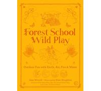 Jane Worroll Forest School Wild Play (Tascabile)