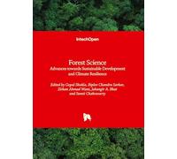 Forest Science - Advances towards Sustainable Development and Climate Resilience: Advances towards Sustainable Development and Climate Resilience