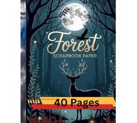 Forest Scrapbook: Double-Sided Forest Pattern Paper - Ideal for Scrapbooking, Card Making, and Origami