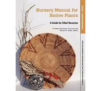 Forest Service U S Department of Agricu Nursery Manual for Native P (Tascabile)