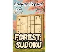 Forest Sudoku | A Peaceful Path Through Puzzles: A Nature-Inspired Puzzle Book | Easy to Expert | Large Print | Online QR Code Solutions | Ideal for Gifting & Focus | For Adults, Seniors and Teens