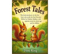 Forest Tales: The Malikov Method in Two Narrative Styles